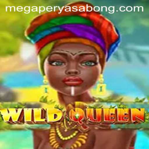 Discover the Thrills of WildQueen: A Megaperya Adventure